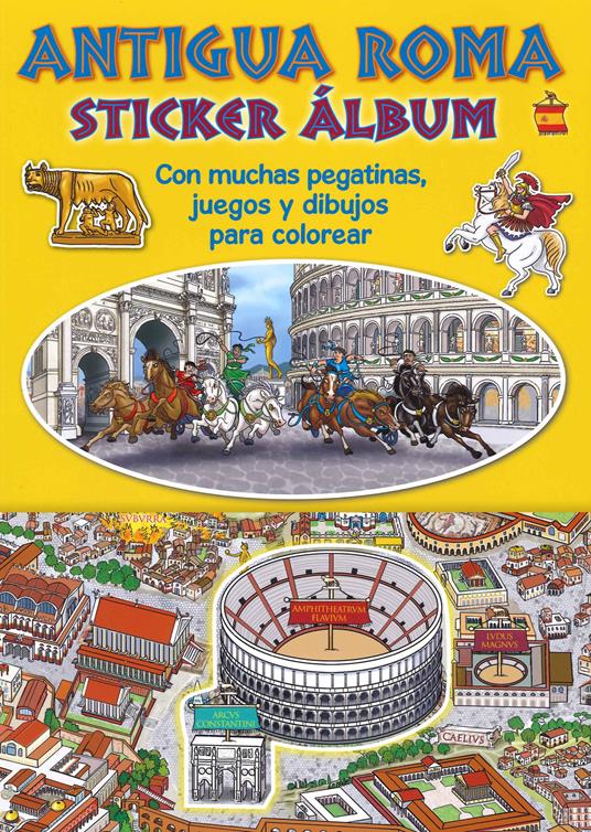 Ancient Rome. Sticker album. Ediz. spagnola - copertina