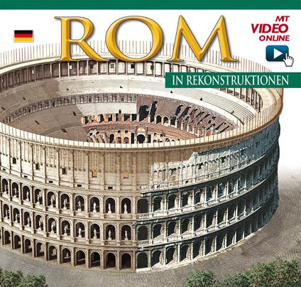 Roma ricostruita. Ediz. tedesca. Con video online - copertina
