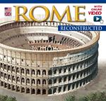 Roma ricostruita. Maxi. Ediz. inglese. Con video online