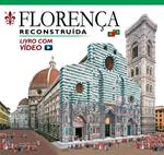 Firenze ricostruita. Ediz. portoghese. Con video online