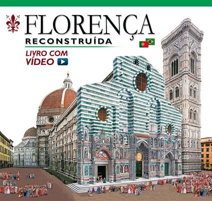 Firenze ricostruita. Ediz. portoghese. Con video online - copertina