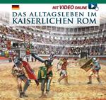 Das alltagsleben im Kaiserlichen Rom. Con video scaricabile online
