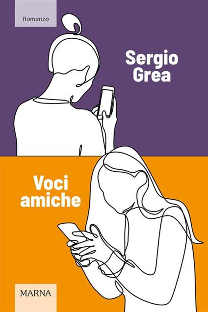 Voci amiche - Sergio Grea - ebook