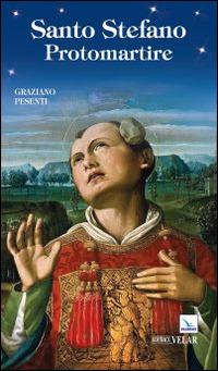 Santo Stefano protomartire - Graziano Pesenti - copertina
