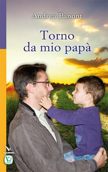 Torno da mio papà - Andrea Panont - copertina