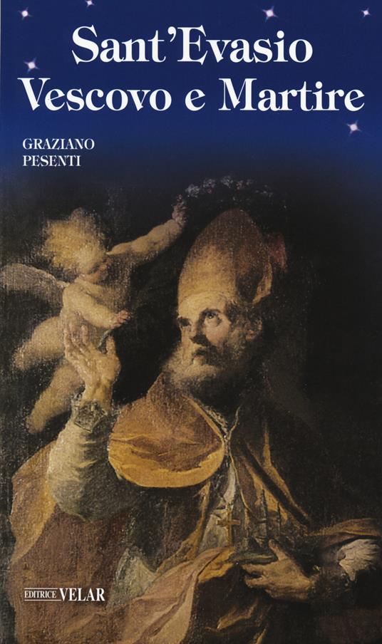 Sant'Evasio vescovo e martire - Graziano Pesenti - copertina