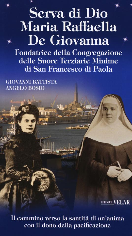 Serva di Dio Maria Raffaella de Giovanna - G. Battista Bosio - copertina