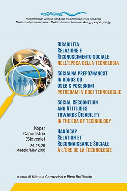 Disabilità relazione e riconoscimento sociale nell'epoca della tecnologia. Ediz. multilingue - copertina
