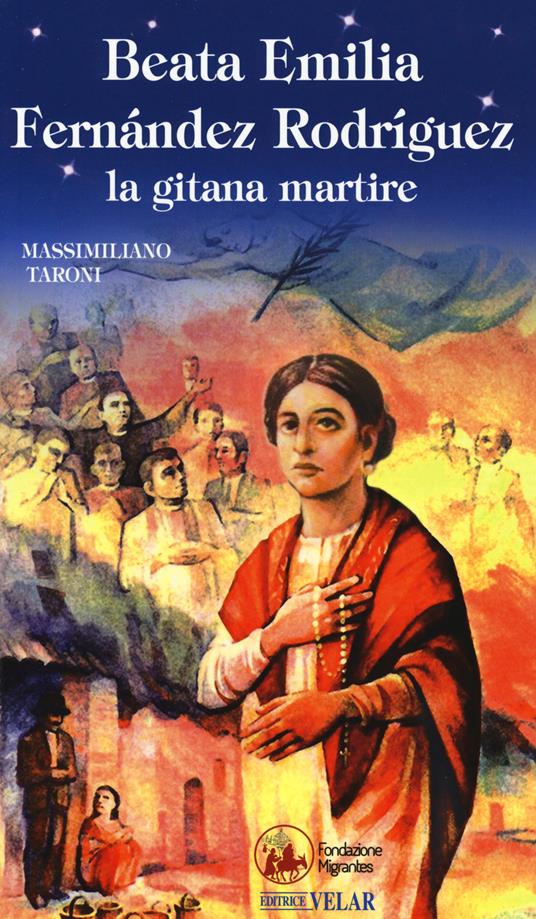 Beata Emilia Fernández Rodríguez, la gitana martire - Massimiliano Taroni - copertina