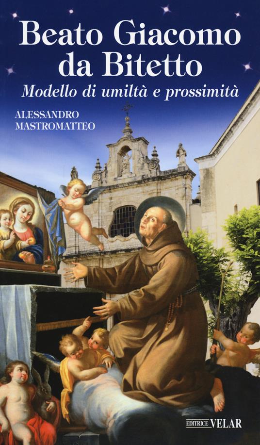 Beato Giacomo da Bitetto - Alessandro Mastromatteo - copertina