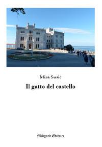 Il gatto del castello - Mira Susic - copertina