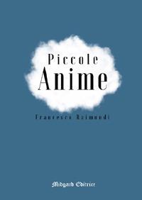 Piccole anime - Francesco Raimondi - copertina