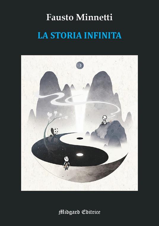 La storia infinita - Fausto Minnetti - copertina