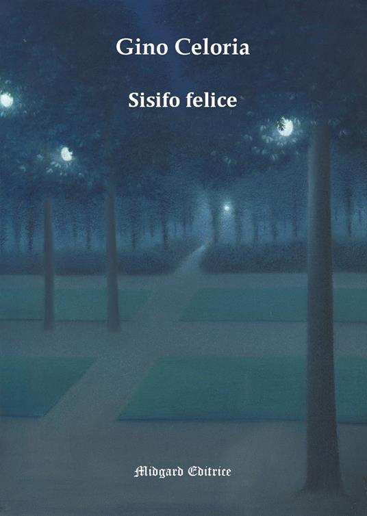 Sisifo felice - Gino Celoria - copertina