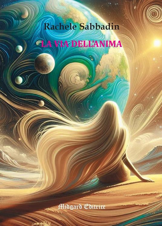 La via dell'anima - Rachele Sabbadin - copertina