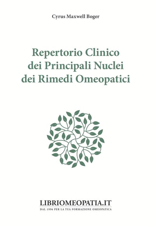 Repertorio clinico dei principali nuclei dei rimedi omeopatici - Cyrus Maxwell Boger - copertina