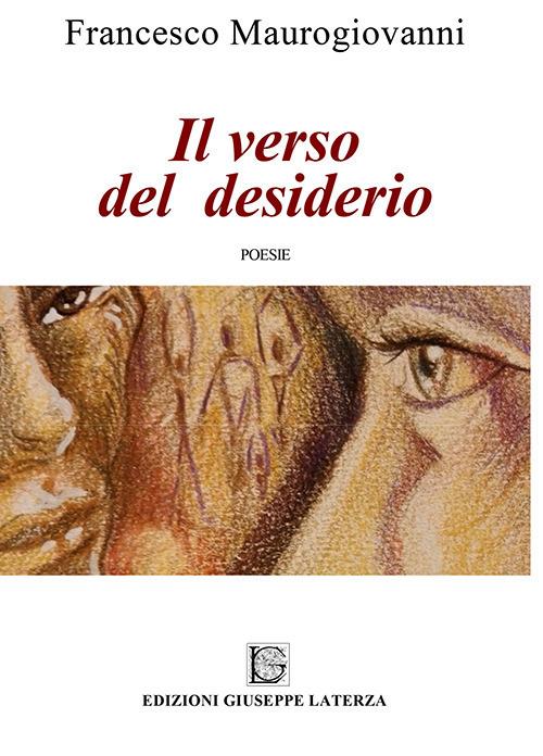 Il verso del desiderio - Francesco Maurogiovanni - copertina