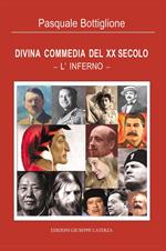 Divina commedia del XX secolo. L'inferno