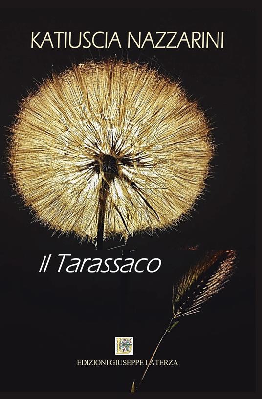 Il tarassaco - Katiuscia Nazzarini - copertina