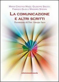La comunicazione e altri scritti - copertina