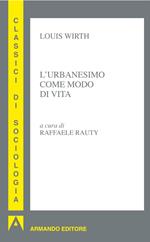 L' urbanesimo come modo di vita