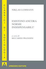 Esistono ancora norme indispensabili?