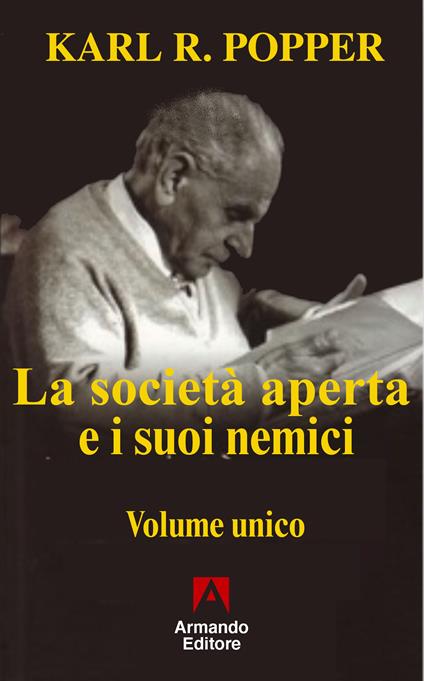 La società aperta e i suoi nemici - Karl Raimund Popper - ebook