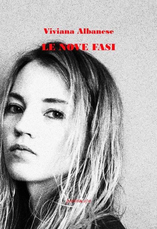 Le nove fasi - Viviana Albanese - copertina