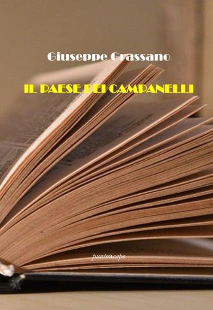 Il paese dei campanelli - Giuseppe Grassano - copertina