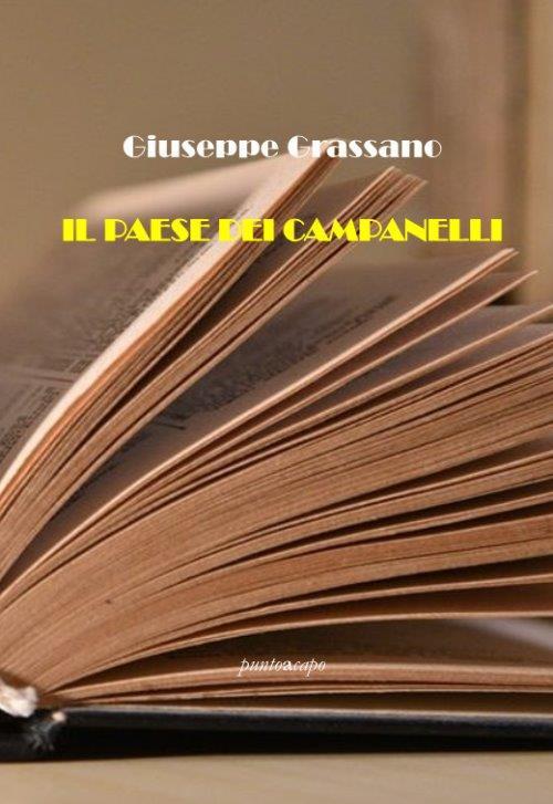 Il paese dei campanelli - Giuseppe Grassano - copertina