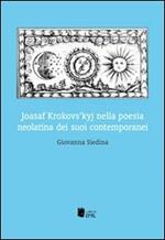 Joasaf Krokovs'kyj nella poesia neolatina dei suoi contemporanei