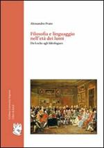 Filosofia e linguaggio nell'età dei lumi. Da Locke agli Idéologues