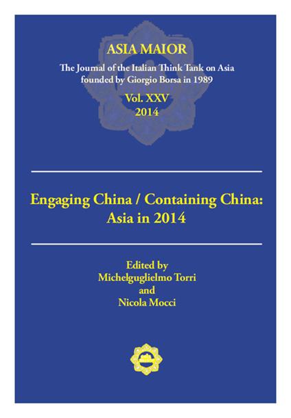 Engaging China/Containing China: Asia in 2014 - copertina