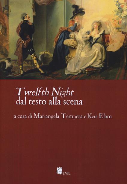 «Twelfht night» dal testo alla scena - copertina