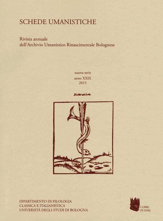 Schede umanistiche. Rivista annuale dell'Archivio Umanistico Rinascimentale Bolognese (2015). Vol. 24 - copertina