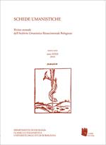 Schede umanistiche. Rivista annuale dell'Archivio Umanistico Rinascimentale Bolognese. Nuova serie (2018). Vol. 32