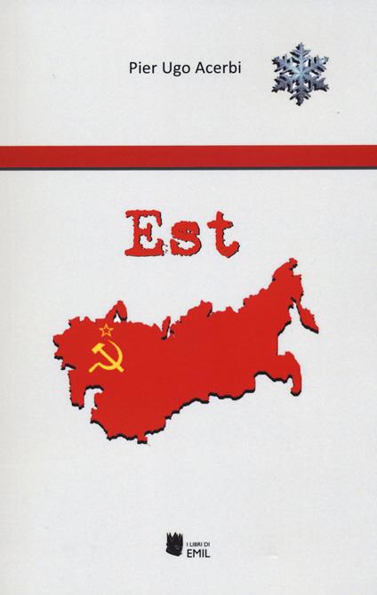 Est - Pier Ugo Acerbi - copertina