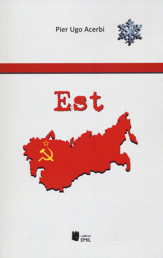 Est - Pier Ugo Acerbi - copertina