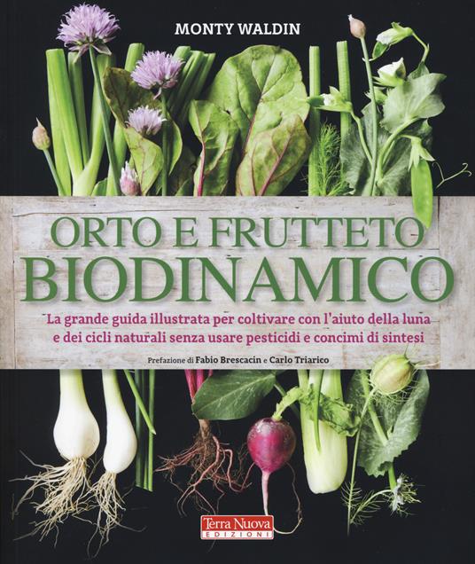 Orto e frutteto biodinamico - Monty Waldin - copertina