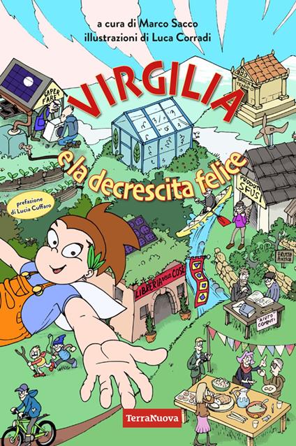 Virgilia e la decrescita felice - Marco Sacco,Luca Corradi - ebook
