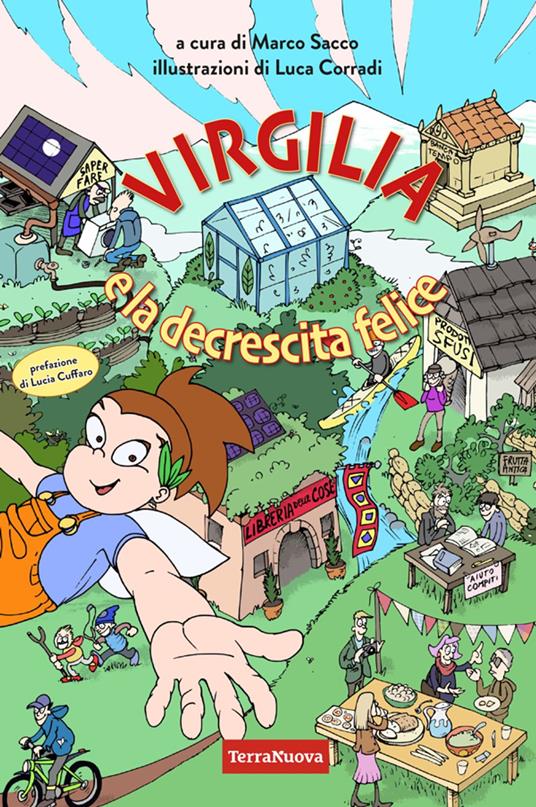 Virgilia e la decrescita felice - Marco Sacco,Luca Corradi - ebook