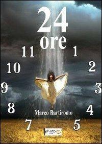 24 ore - Marco Bartiromo - copertina