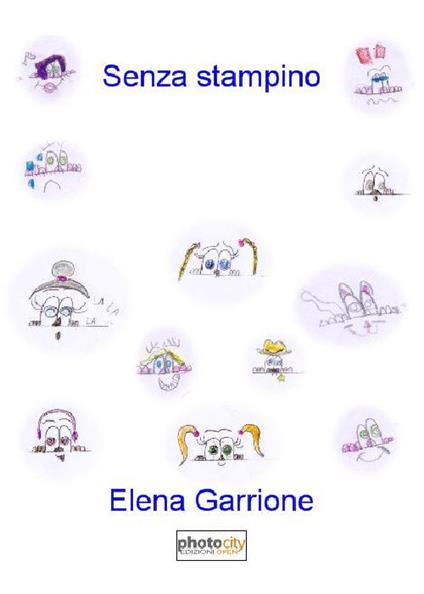 Senza stampino - Elena Garrione - copertina