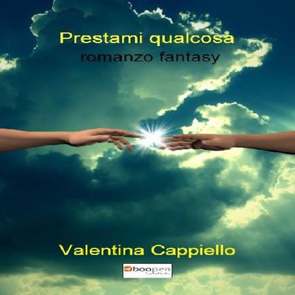 Prestami qualcosa - Valentina Cappiello - copertina