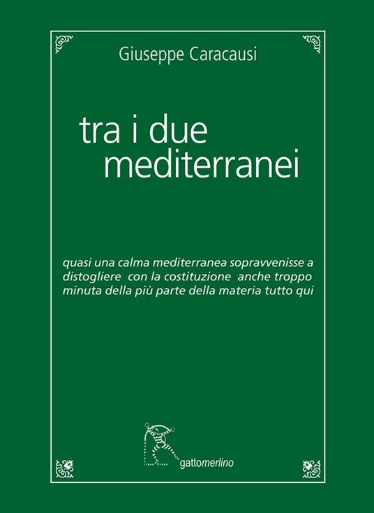 Tra i due mediterranei - Giuseppe Caracausi - copertina