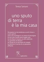 Uno sputo di terra è la mia casa