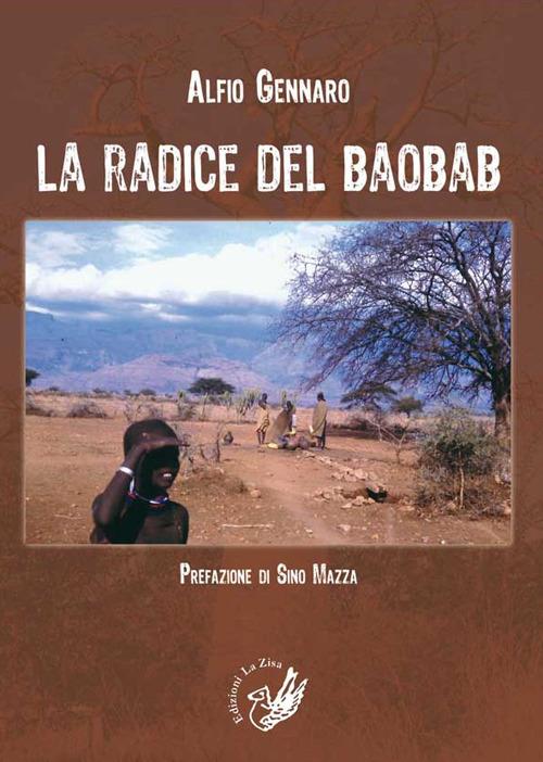 La radice del baobab - Alfio Gennaro - copertina