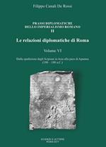 Le relazioni diplomatiche di Roma. Vol. 6: Dalla spedizione degli Scipioni in Asia alla pace di Apamea (190-188 a.C.).
