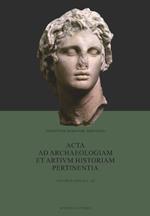 Acta ad archaeologiam et artium historiam pertinentia. Nuova serie. Vol. 29