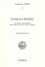 Living in a territory. Four lectures from a workshop held in Naples, 16 May 2017, Palazzo Corigliano